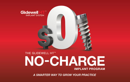 The Glidewell HT™ No-Charge Implant Program: A Smarter Way to Grow Your Practice image