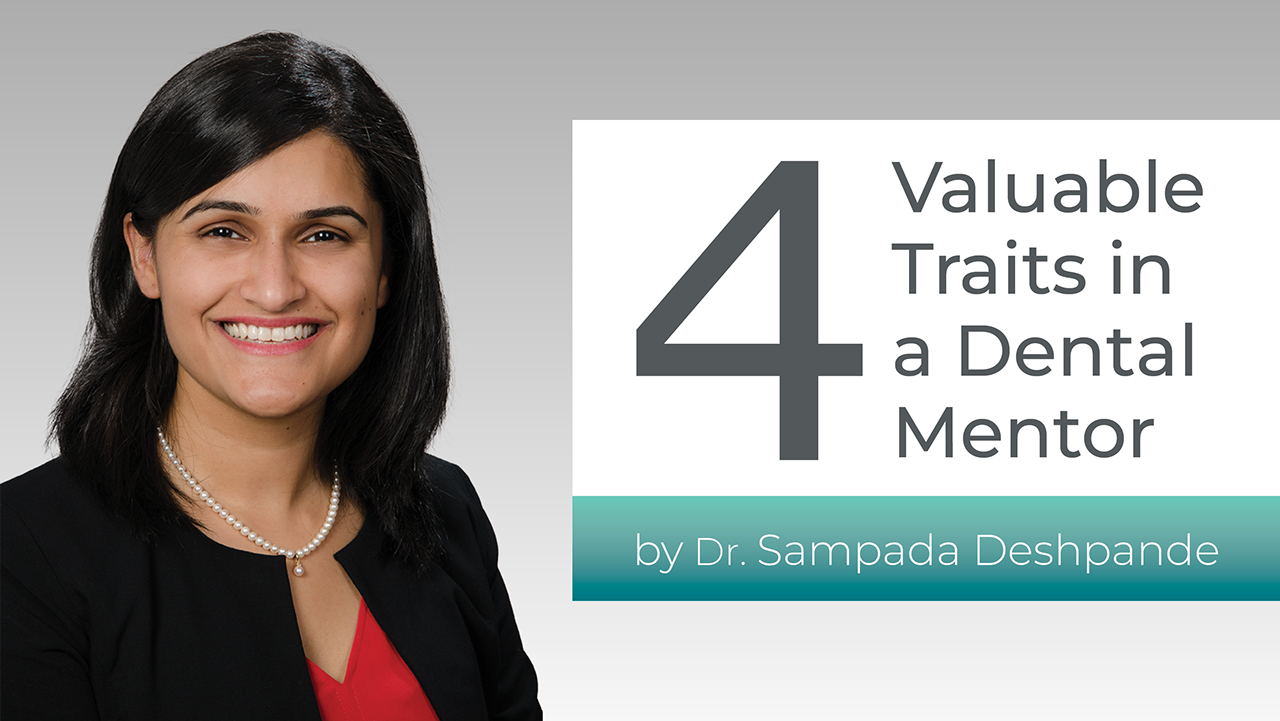 4 Valuable Traits in a Dental Mentor Hero Image