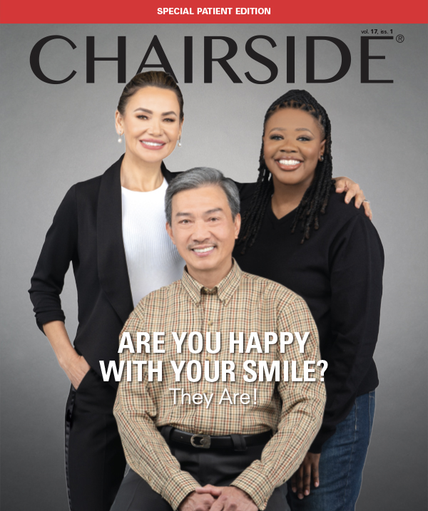 Chairside Magazine Volume 17, Issue 1